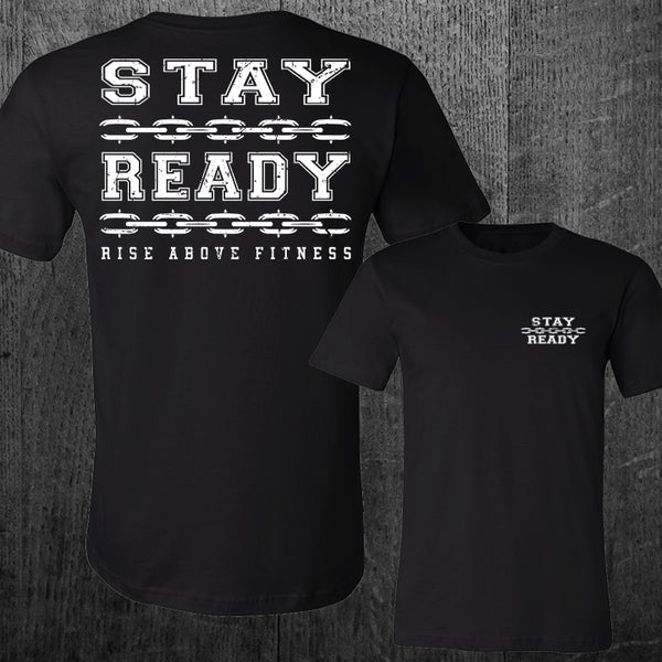 "STAY READY" Tee