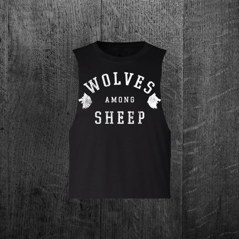 "WOLVES AMONG SHEEP" Women's Custom Cut Crop Muscle Tee